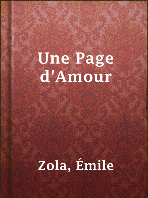 Title details for Une Page d'Amour by Émile Zola - Available